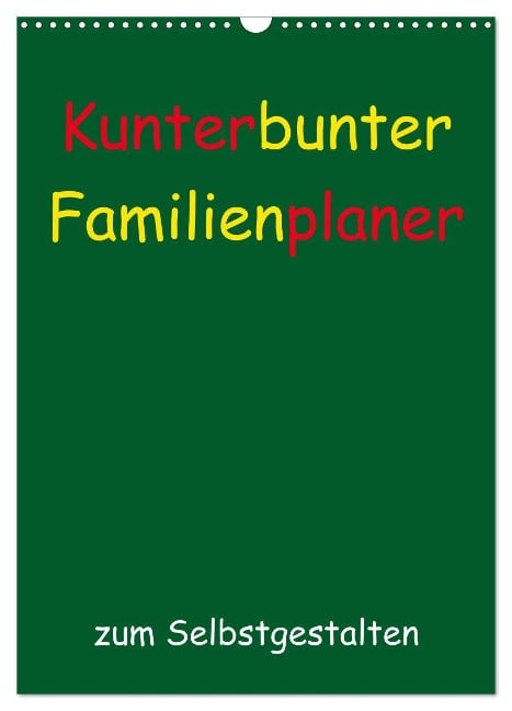 Kunterbunter Familienplaner (Wandkalender 2025 DIN A3 hoch), CALVENDO Monatskalender - Susanne Herppich