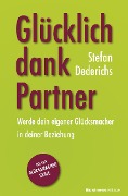 Cover-Bild zum Titel 'Glücklich dank Partner' von 'Dederichs Stefan'