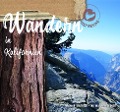 Cover-Bild zum Titel 'Wandern in Kalifornien' von 'Dagmar Grutzeck'