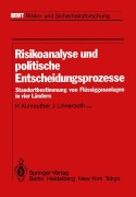 Cover-Bild zum Titel 'Risikoanalyse und politische Entscheidungsprozesse' von 'H. Kunreuther, H. Atz, J. Linnerooth, J. Lathrop, M. Thompson'