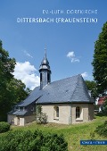 Cover-Bild zum Titel 'Dittersbach (Frauenstein)' von 'Sonja Simon, Rainer Alexander Gimmel'
