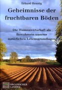 Cover-Bild zum Titel 'Geheimnisse der fruchtbaren Böden' von 'Erhard Hennig'