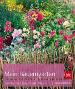Cover-Bild zum Titel 'Mein Bauerngarten' von 'Bärbel Steinberger'
