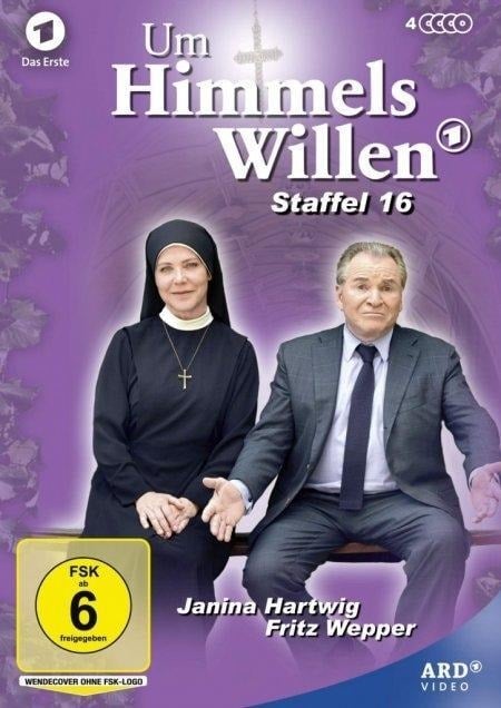 Um Himmels Willen - Michael Baier, Birger Heymann, Arnold Fritzsch, Philipp F. Kölmel, Nik Reich