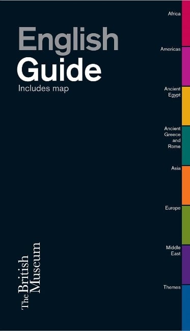 The British Museum Guide - The British Museum