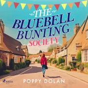 Cover-Bild zum Titel 'The Bluebell Bunting Society' von 'Poppy Dolan'