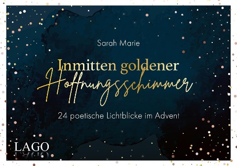 Inmitten goldener Hoffnungsschimmer - Sarah Marie