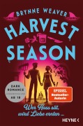 Cover-Bild zum Titel 'Harvest Season - Wer Hass sät, wird Liebe ernten ...' von 'Brynne Weaver'