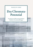 Cover-Bild zum Titel 'Das Chromata-Potenzial' von 'Rudolph Säer'