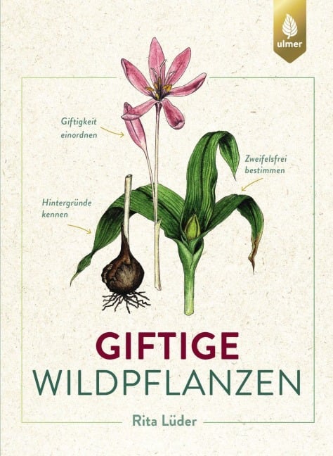 Giftige Wildpflanzen - Rita Lüder