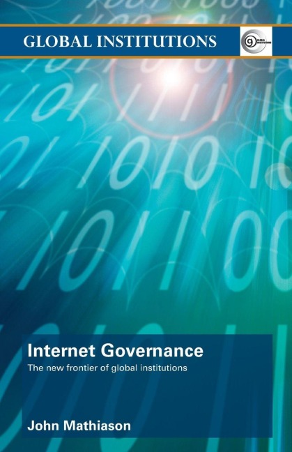 Internet Governance - John Mathiason