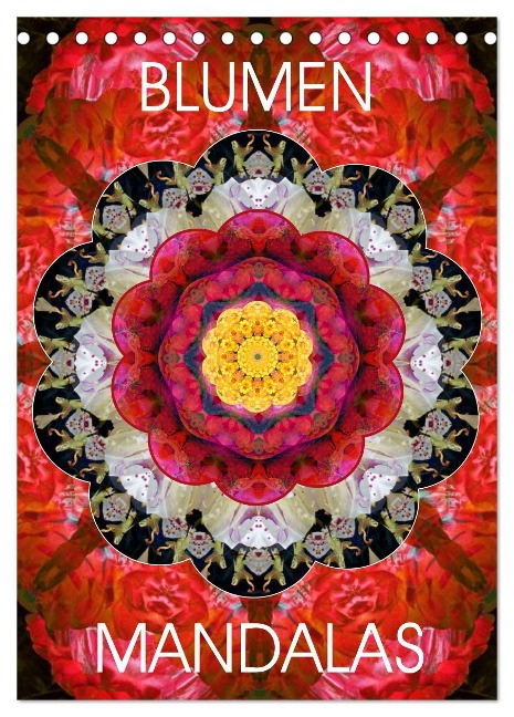 BLUMEN MANDALAS (Tischkalender 2025 DIN A5 hoch), CALVENDO Monatskalender - Alaya Gadeh