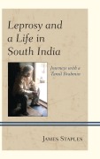 Cover-Bild zum Titel 'Leprosy and a Life in South India' von 'James Staples'