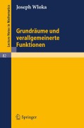 Cover-Bild zum Titel 'Grundräume und verallgemeinerte Funktionen' von 'Joseph Wloka'