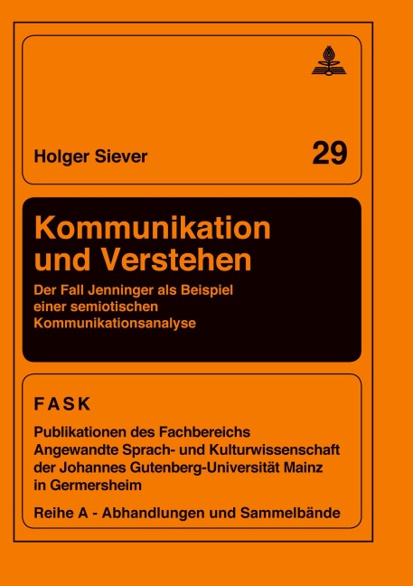 Kommunikation und Verstehen - Holger Siever
