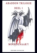 Cover-Bild zum Titel 'Abaddon trilogie' von 'Cheyenne van Walsum'