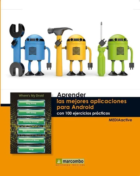Aprender las mejores aplicaciones para Android con 100 ejercicios prácticos - Mediaactive