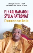 Cover-Bild zum Titel 'El Hadj Mamadou Sylla patronat.' von 'El Hadj Mamadou Sylla, Sekou Sanoh'