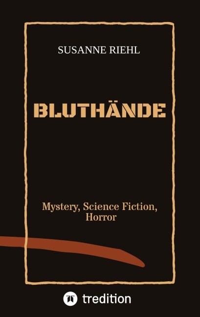 BLUTHÄNDE - Susanne Riehl