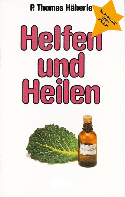 Helfen und Heilen - Thomas Häberle