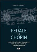 Cover-Bild zum Titel 'Il pedale di Chopin' von 'Francesco Giammarco'