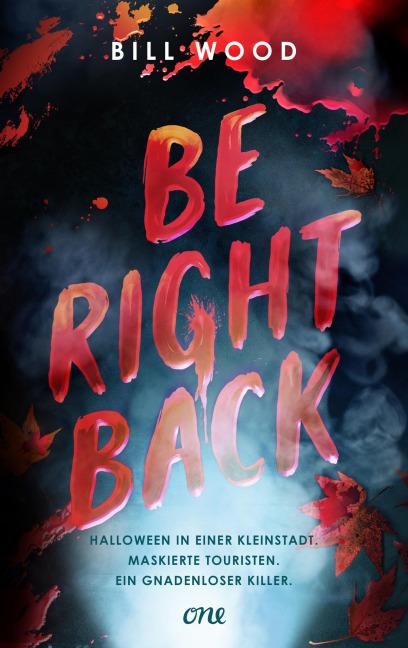 Be Right Back - Bill Wood