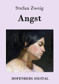 Angst - Stefan Zweig