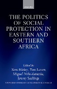 Cover-Bild zum Titel 'The Politics of Social Protection in Eastern and Southern Africa' von ''