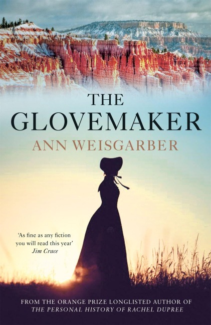The Glovemaker - Ann Weisgarber