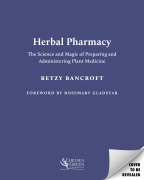 Cover-Bild zum Titel 'Herbal Pharmacy' von 'Betzy Bancroft'