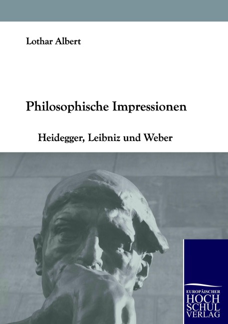 Philosophische Impressionen - Lothar Albert