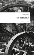 Cover-Bild zum Titel 'die tretmühle. Life is a Story - story.one' von 'Caroline Klösch'