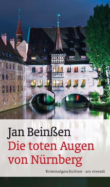 Die toten Augen von Nürnberg (eBook) - Jan Beinßen