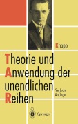 Cover-Bild zum Titel 'Theorie und Anwendung der unendlichen Reihen' von 'Konrad Knopp'