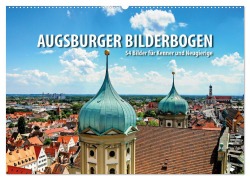 Cover-Bild zum Titel 'Augsburger Bilderbogen - 54 Bilder für Kenner und Neugierige (Wandkalender 2026 DIN A2 quer), CALVENDO Monatskalender' von 'Reinhold Ratzer'