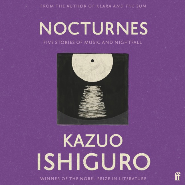 Nocturnes - Kazuo Ishiguro