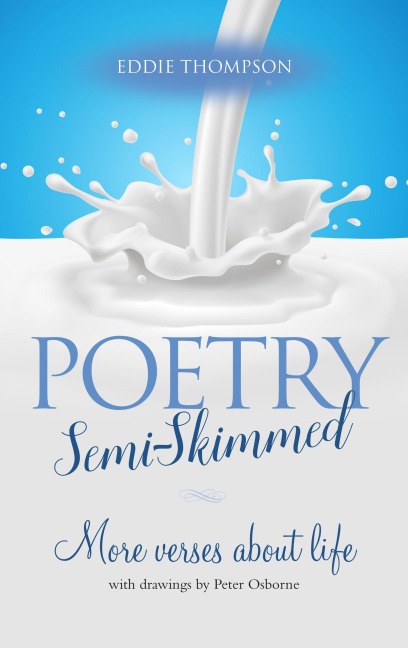 Poetry Semi-Skimmed - Eddie Thompson