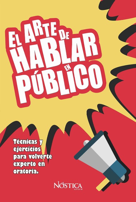 El arte de hablar en público - 