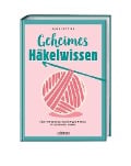 Cover-Bild zum Titel 'Geheimes Häkelwissen' von 'Anna Leyzina'