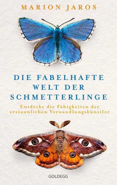 Die fabelhafte Welt der Schmetterlinge - Marion Jaros