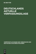 Cover-Bild zum Titel 'Deutschlands aktuelle Verfassungslage' von ''
