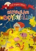 Cover-Bild zum Titel 'Hayvanlari Boyayalim - Efe Boyama Serisi' von 'Kolektif'