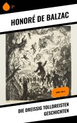 Cover-Bild zum Titel 'Die dreißig tolldreisten Geschichten' von 'Honoré de Balzac'