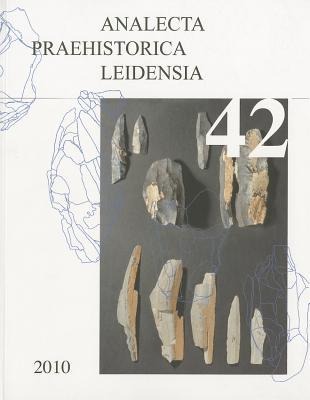 Eyserheide: A Magdalenian Open-Air Site in the Loess Area of the Netherlands and Its Archaeological Context - Eelco Rensink