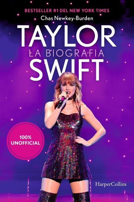 Taylor Swift. La biografia 100% unofficial - Chas Newkey-Burden