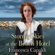 Cover-Bild zum Titel 'Stormy Skies at the Beach Hotel' von 'Francesca Capaldi'