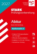 Cover-Bild zum Titel 'STARK Mathematik LF - Abitur 2027 BW - Prüfungsvorbereitung' von ''