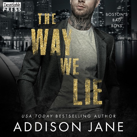 The Way We Lie - Boston Bad Boys - Addison Jane