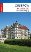 Cover-Bild zum Titel 'Güstrow an einem Tag' von 'Christina Meinhardt'