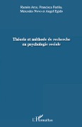 Cover-Bild zum Titel 'Théorie et méthode de recherche en psychologie sociale' von 'Mercedes Novo, Francisca Farina, Ramon Arce, Angel Egido'